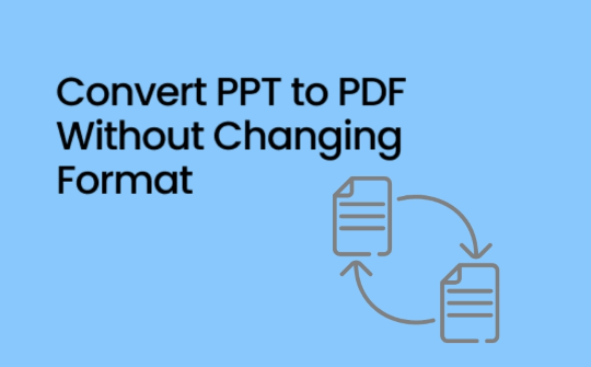 how-to-convert-ppt-to-pdf-without-changing-format