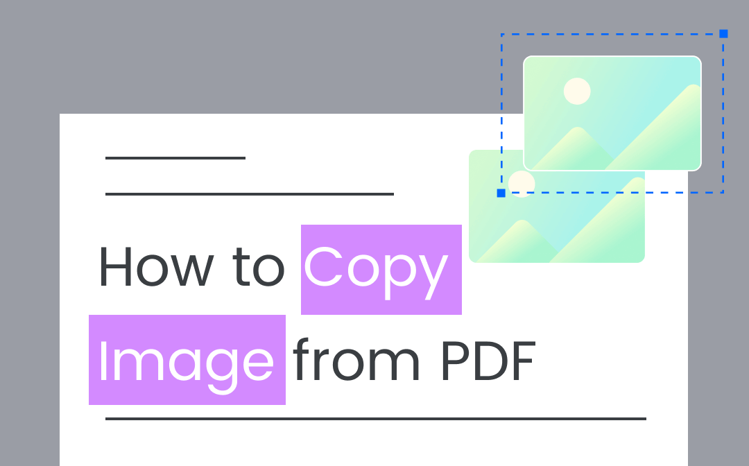 How to Copy Image from PDF - 4 Ultimate Free Methods