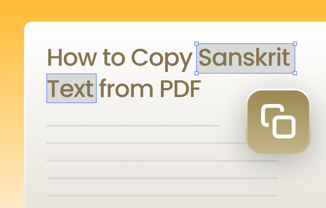 How to Copy Sanskrit Text from PDF in 3 Ways [No Garbled Text]