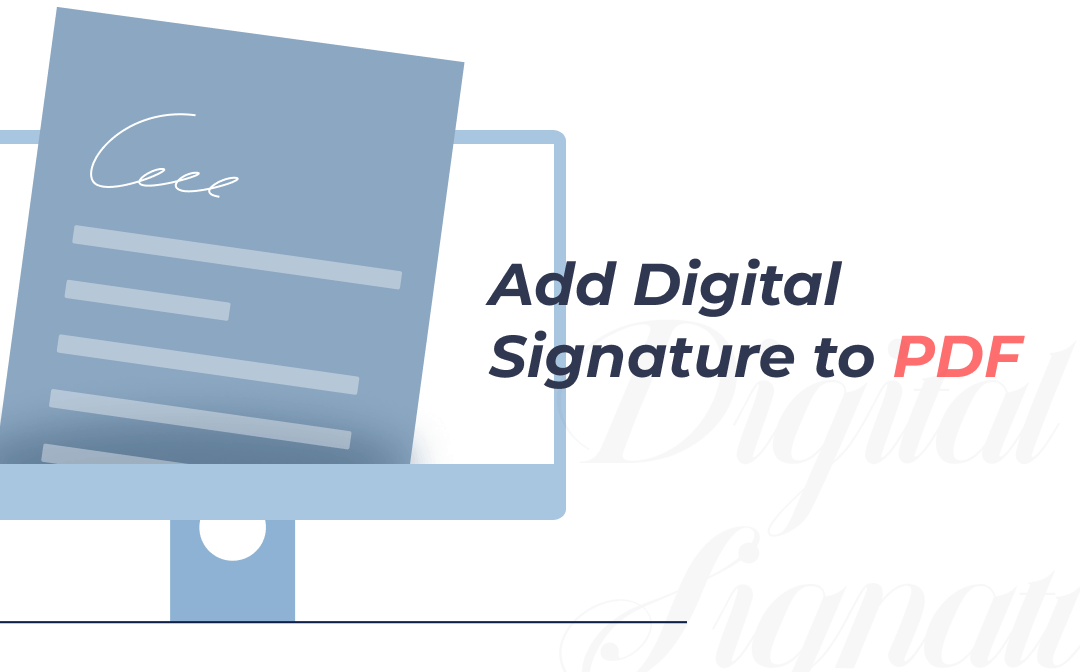 How to Digitally Sign a PDF in 3 Easy Ways