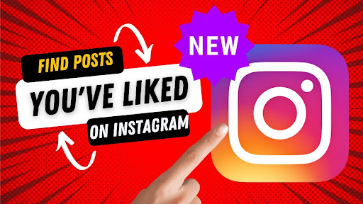 How to Efficiently Find Liked Posts on Instagram