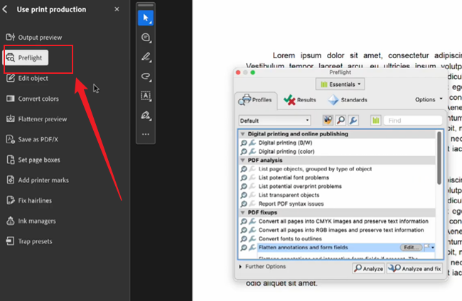 Select the Preflight option in the Print Production panel of Adobe Acrobat Pro