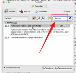 Type flatten in the Preflight window of Adobe Acrobat Pro