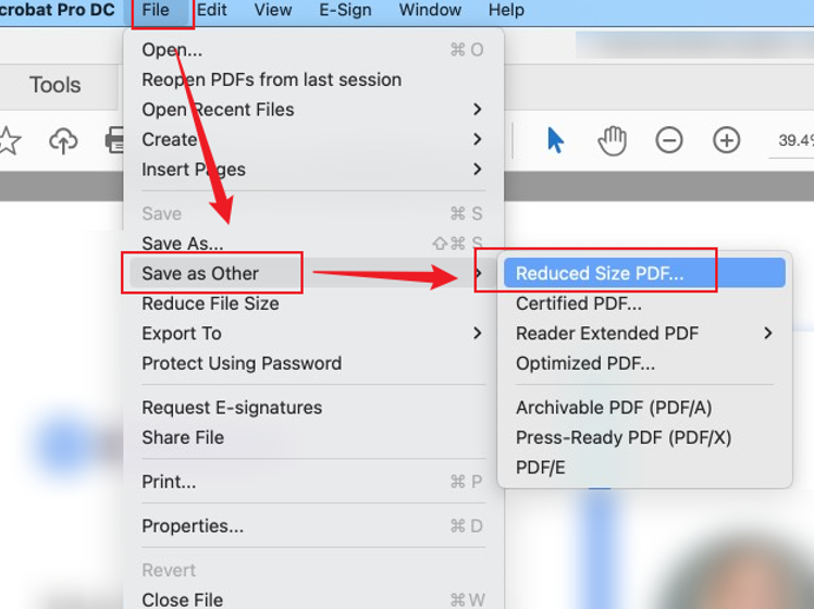Click File and move to Save as Other to click the Reduced Size PDF option in Adobe Acrobat Pro
