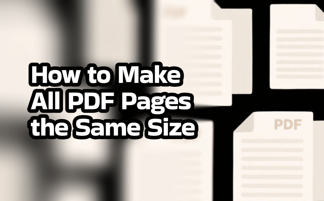 how-to-make-all-pdf-pages-the-same-size