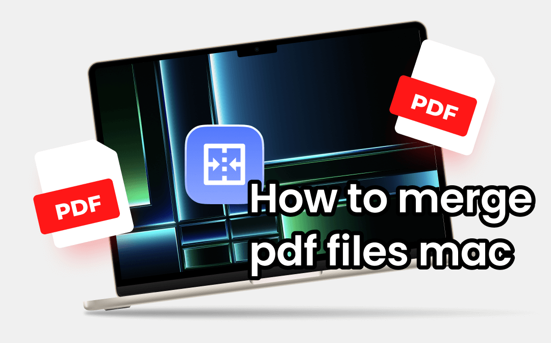 how-to-merge-pdf-files-on-mac