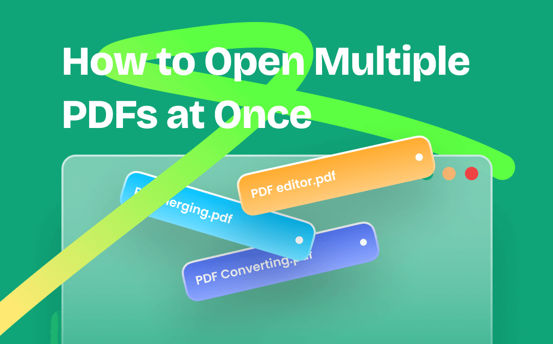 How to Open Multiple PDFs at Once