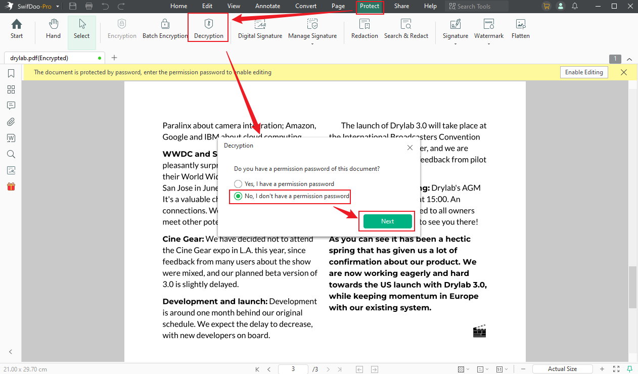 Choose the Decryption option under the Protect tab and choose the “No, I don’t have a permission password” option in SwifDoo PDF