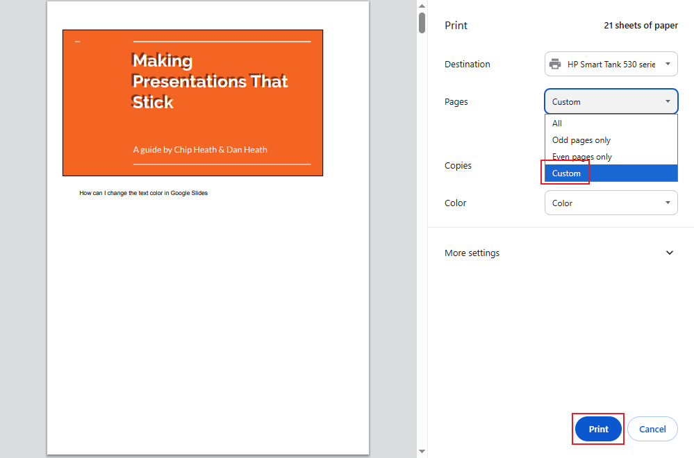 Customize the print settings for the Google Slides in the print dialog