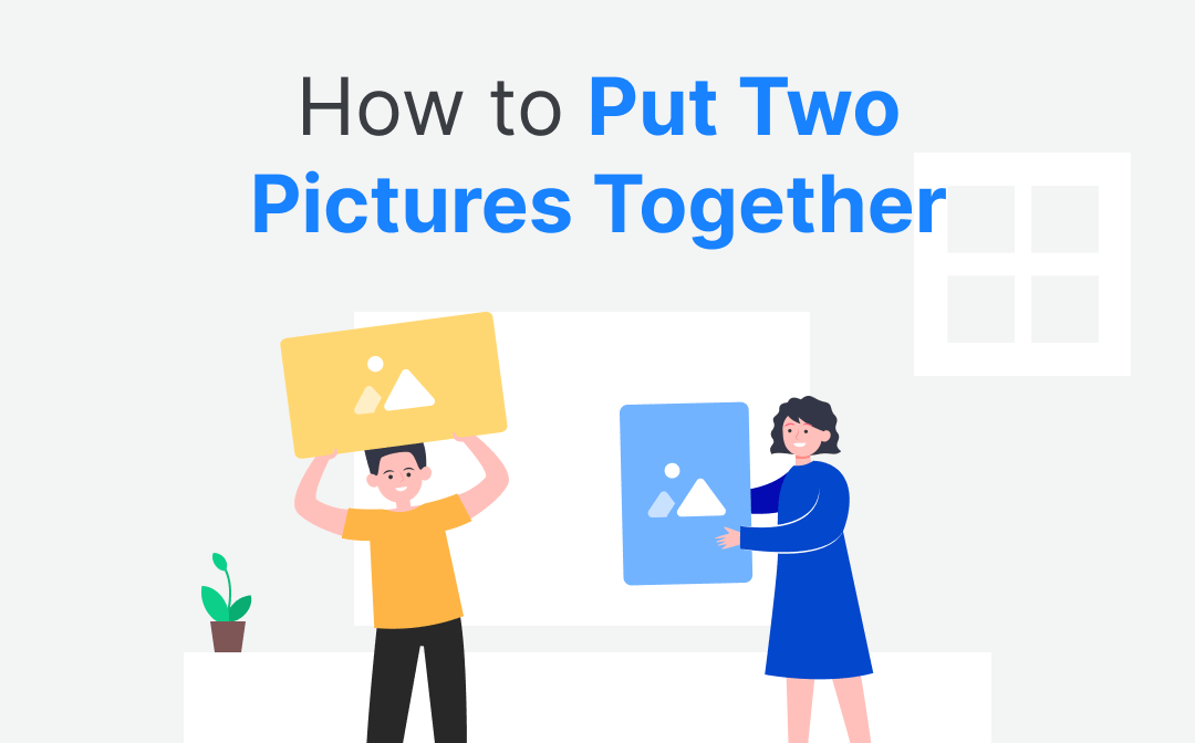 how-to-put-2-pictures-together