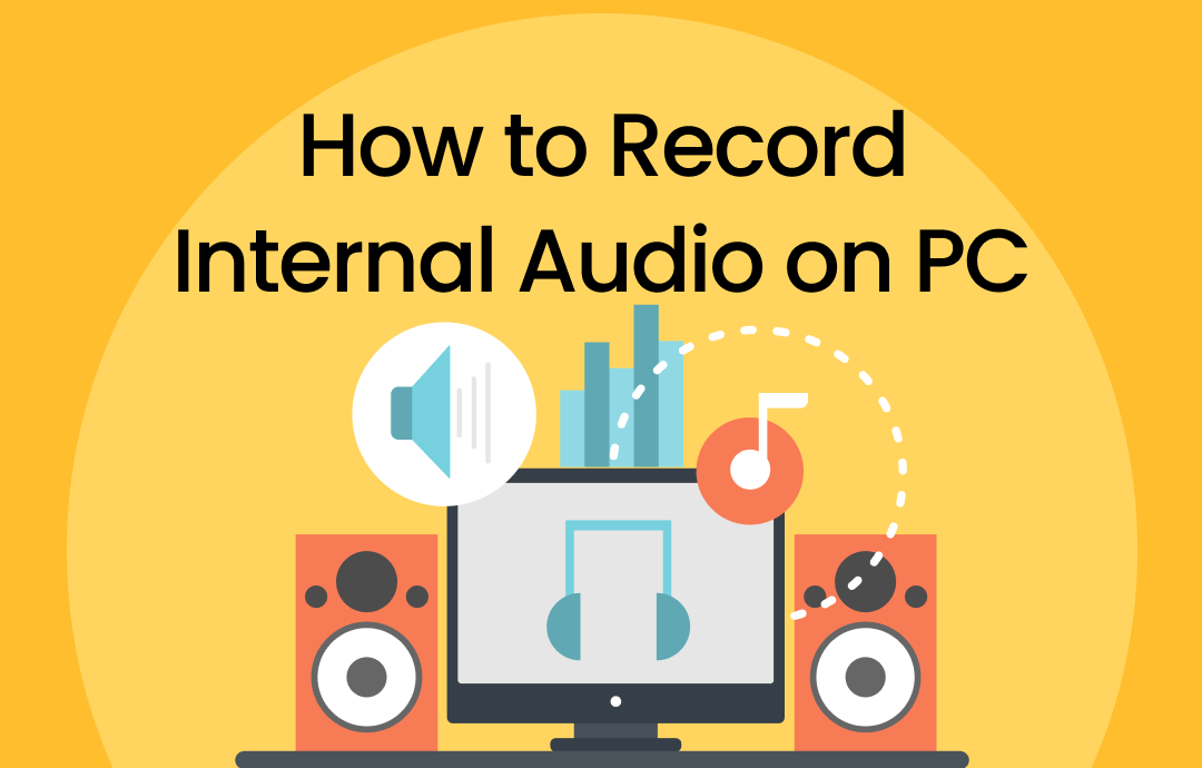 how-to-record-internal-audio-on-pc
