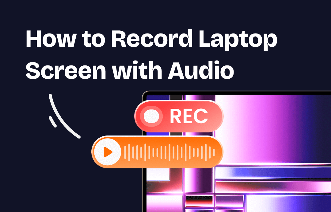 how-to-record-laptop-screen-with-audio