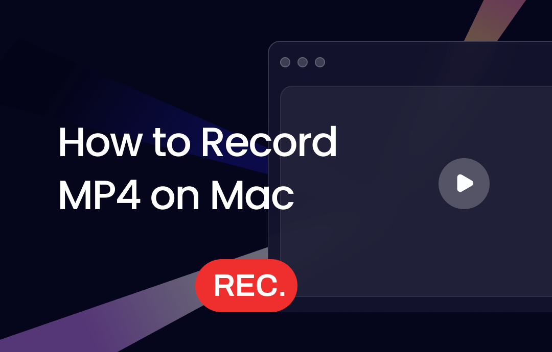 how-to-record-mp4-on-mac