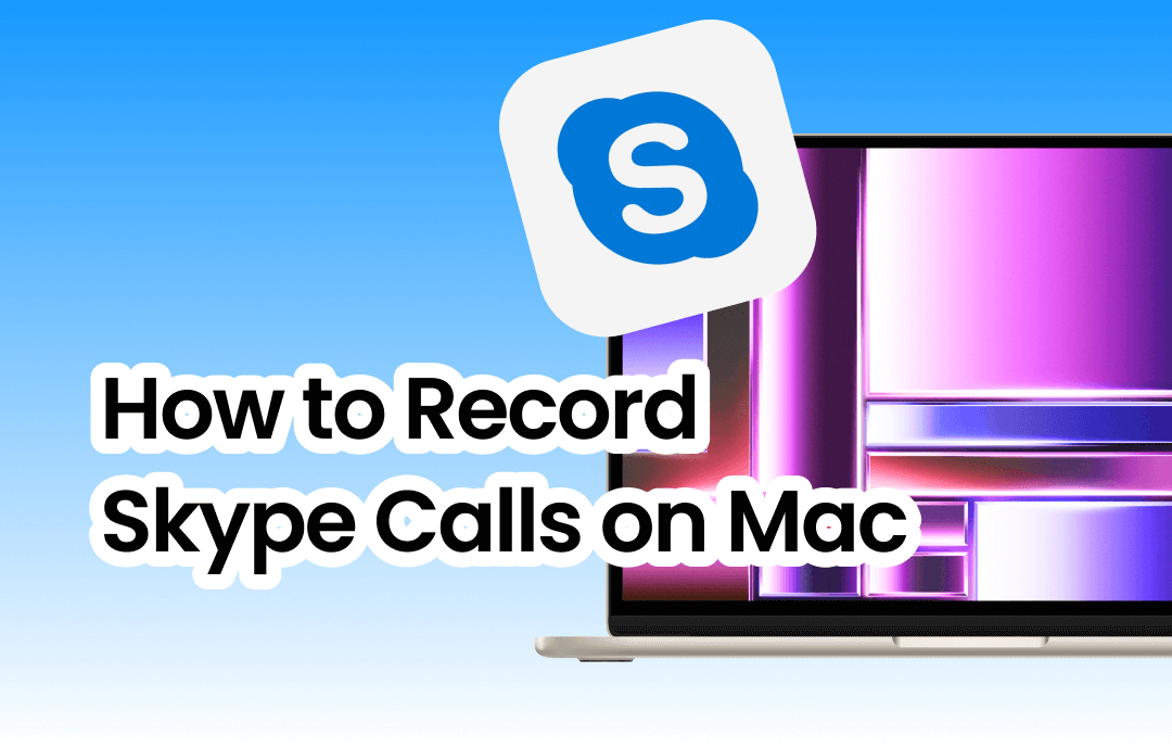 how-to-record-skype-calls-on-mac