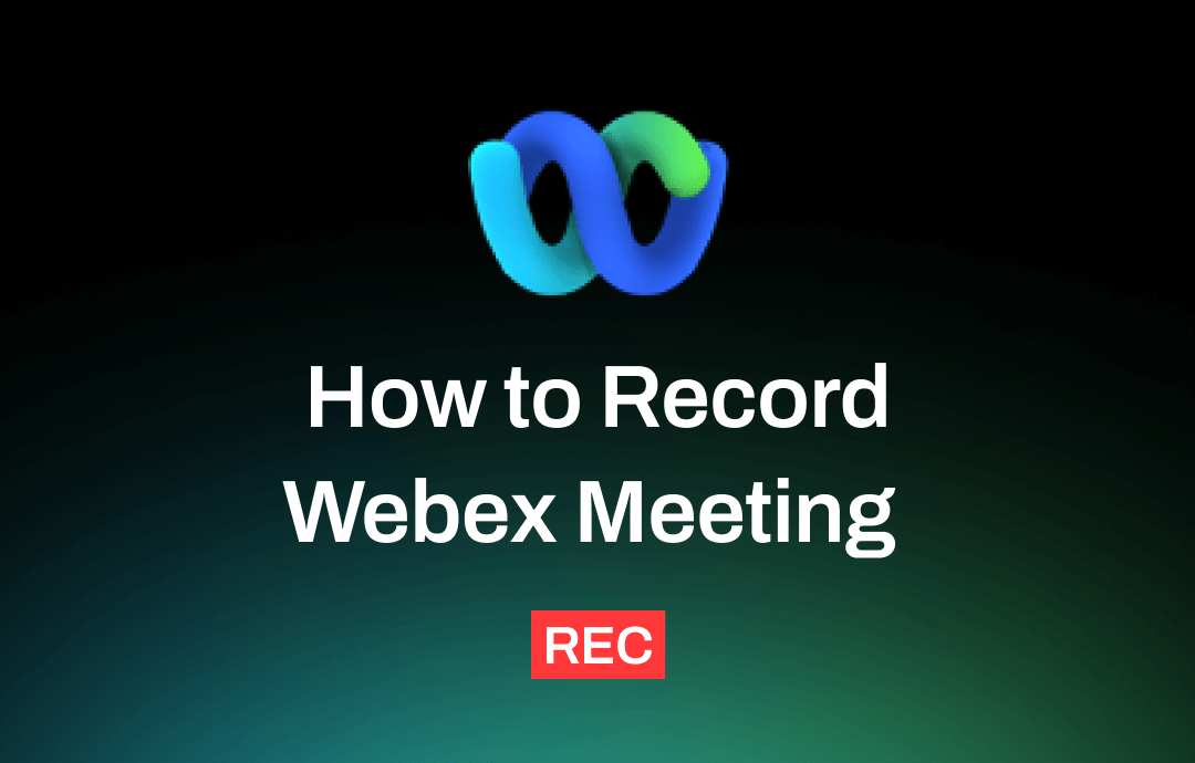 how-to-record-webex-meeting