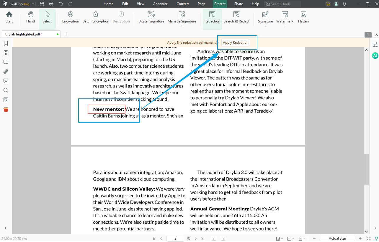 Choose the text or area you want to redact and click the Apply Redaction button in SwifDoo PDF