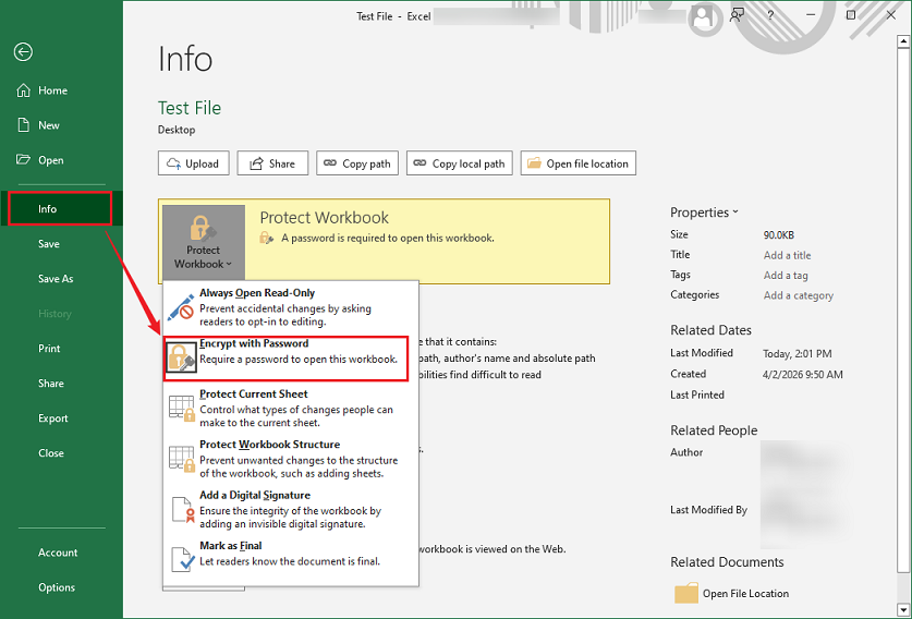 Click Info and select Encrypt with Password from the Protect Workbook list in Microsoft Excel