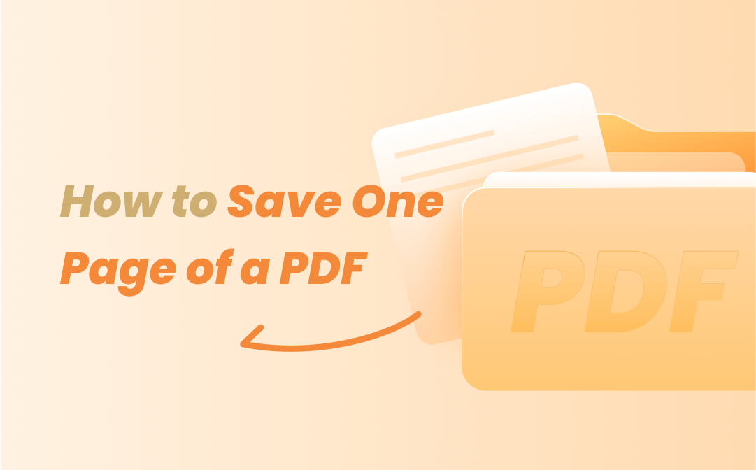 How To Save One Page Of A Pdf Quickly