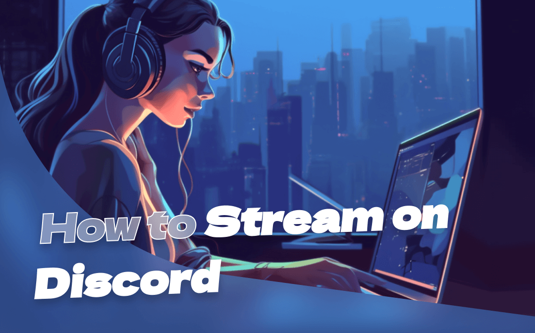 How to Stream on Discord on PC and Mobile