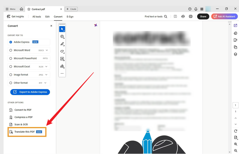 Select the Translate this PDF option under the Convert tab in Adobe Acrobat