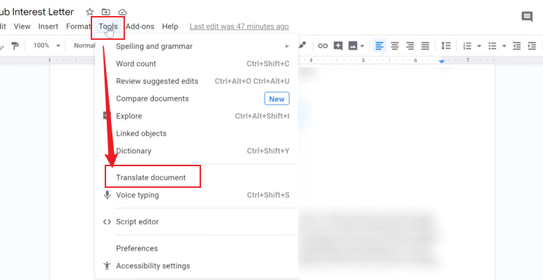Click Tools and select the Translate document option in Google Docs