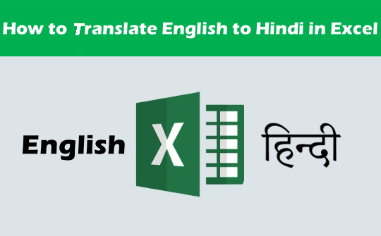 how-to-translate-english-to-hindi-in-excel