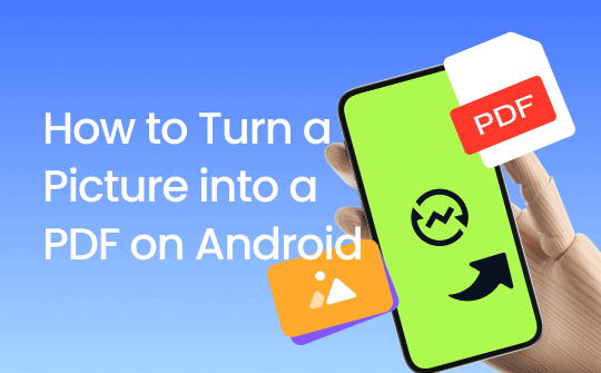 how-to-turn-a-picture-into-a-pdf-on-android