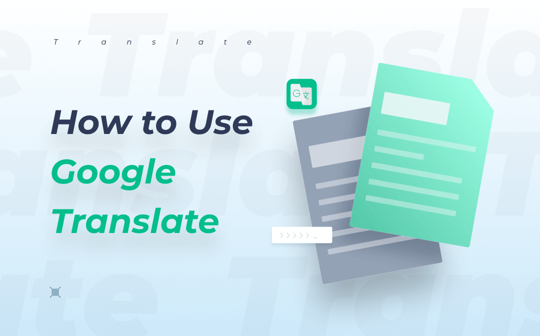 Tips and Tricks on How to Use Google Translate