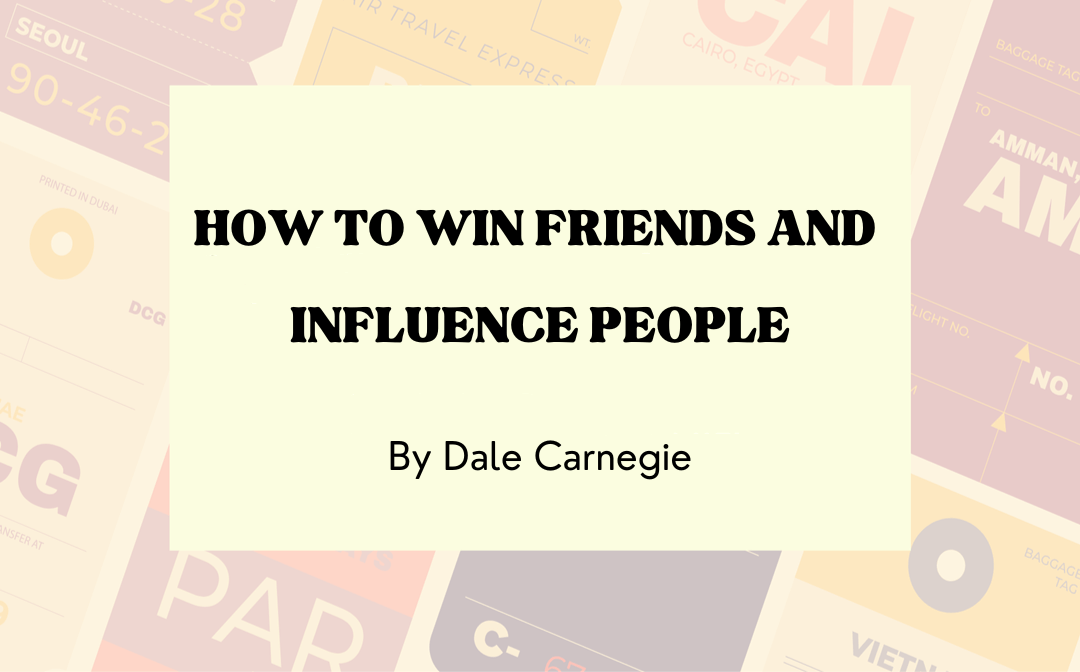 How to Win Friends and Influence People the book