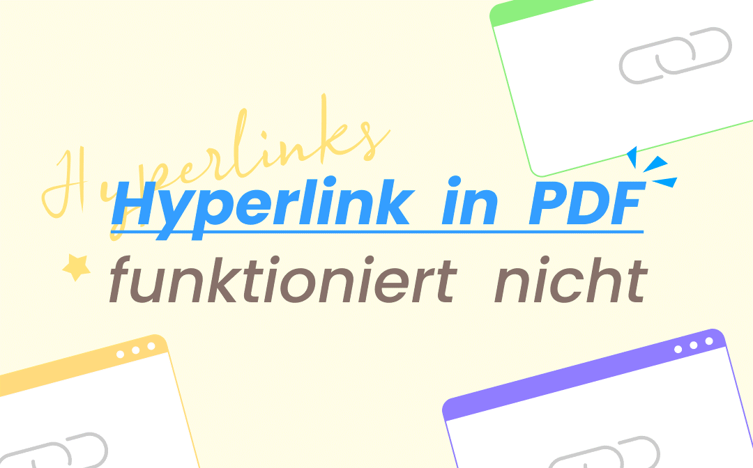 Hyperlinks in PDF nicht funktionieren - wie?