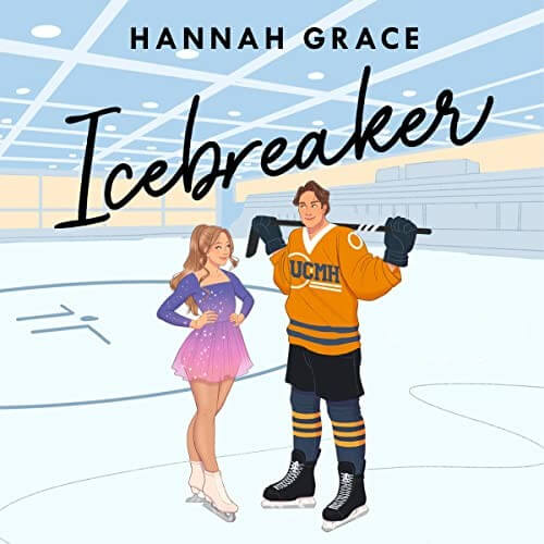 Read Icebreaker by Hannah Grace in PDF