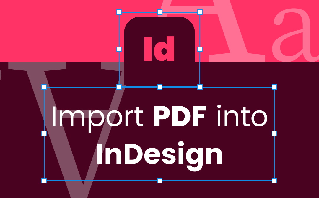 Import PDF into InDesign