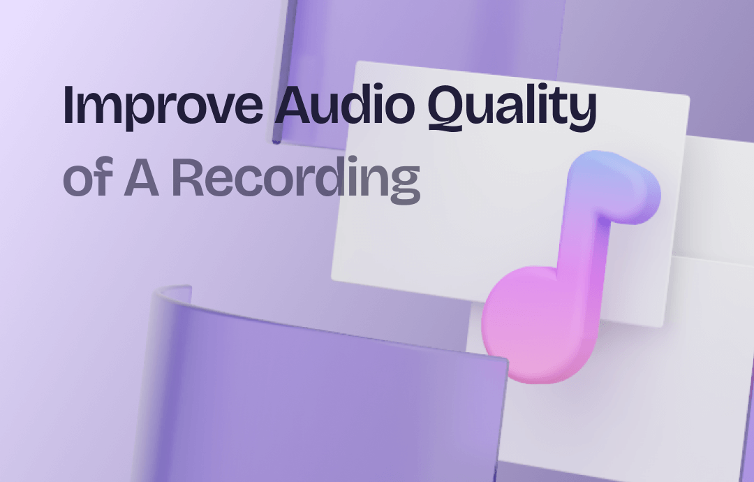 improve-audio-quality-of-a-recording