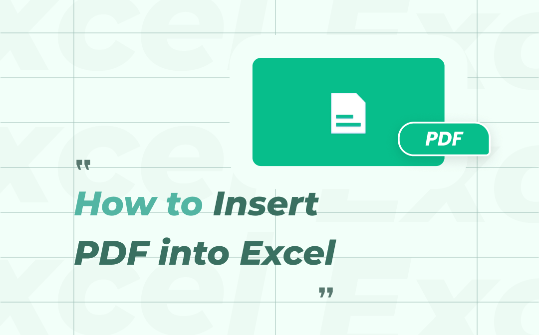 5 Simple Ways to Insert PDF into Excel