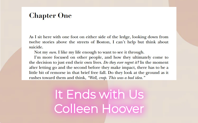 It Ends With Us By Colleen Hoover Everything You May Want To Know