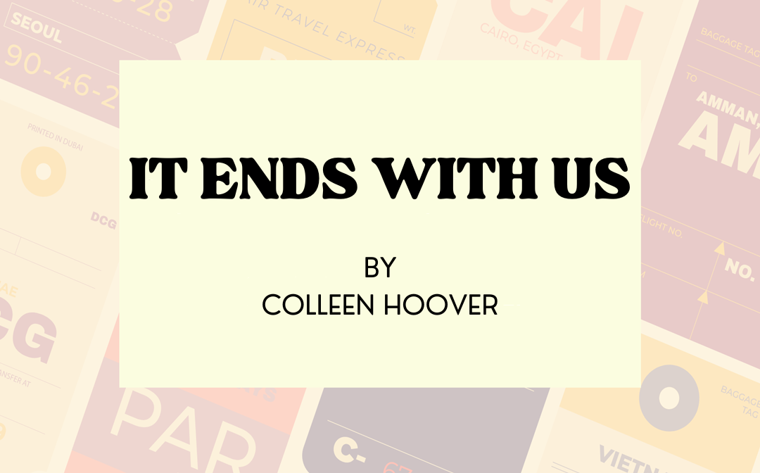  It Ends with Us: A Novel eBook : Hoover, Colleen: Kindle Store