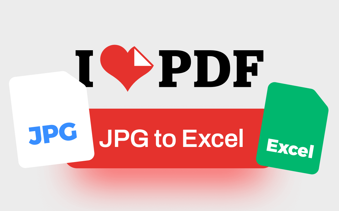 Convert JPG To Excel With ILovePDF A Fantastic Alternative