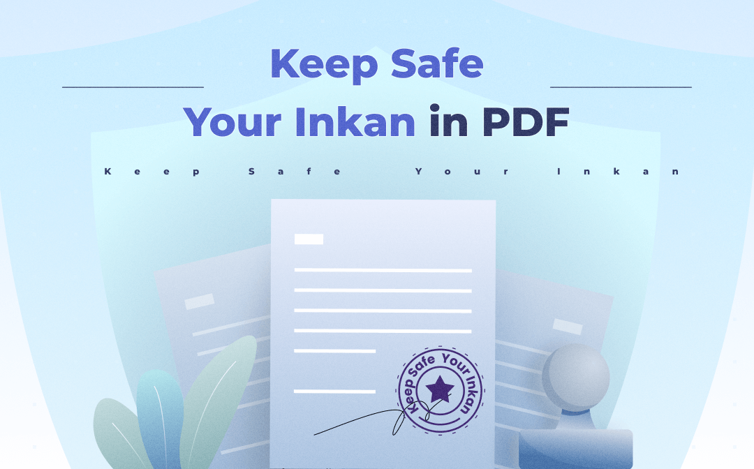 keep-inkan-stamp-safe-in-pdf