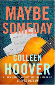 Maybe Somebody by Colleen Hoover