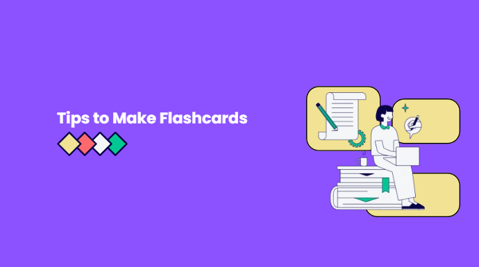 The Best Methods for Making Flashcards