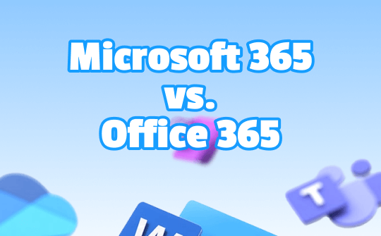 microsoft-365-vs-office-365