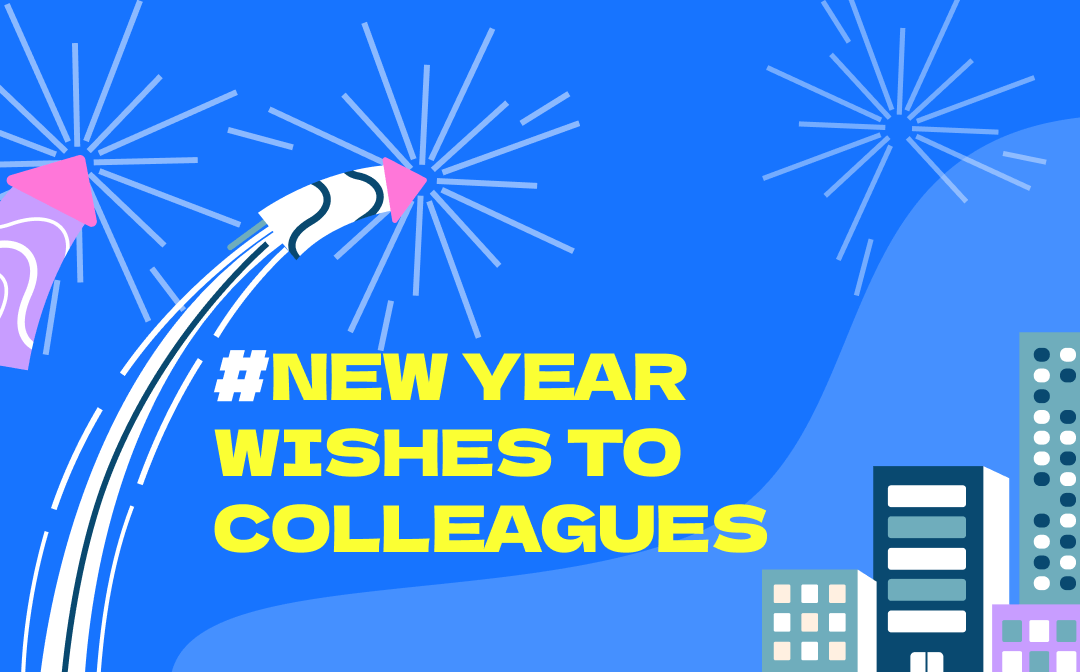 38 Professional New Year Wishes to Colleagues and Teams in 2024