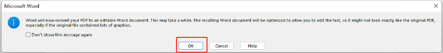 Klicken Sie in dem Popup-Fenster auf OK, um zu bestätigen, dass Sie die PDF-Datei in ein Word-Dokument konvertieren möchten;