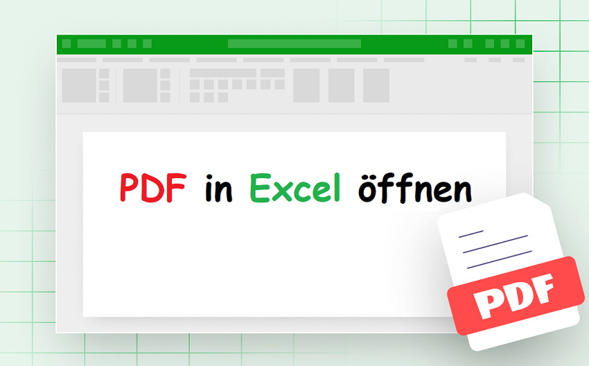 4 schnelle Wege, um PDF in Excel zu öffnen [2024 Leitfaden]