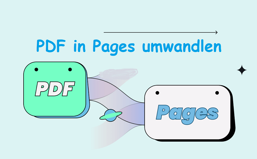 4 einfache Methoden, um PDF in Pages zu konvertieren | Wie man PDF in Pages öffnet