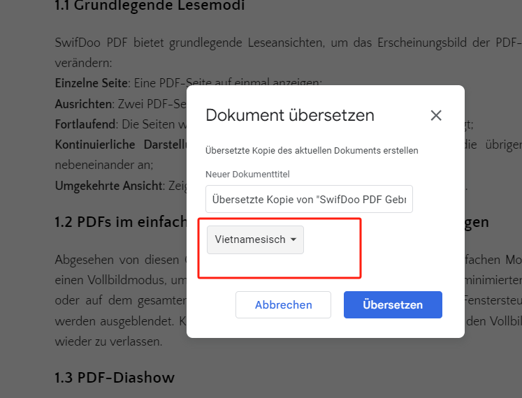 Wählen Sie das Tool Dokument übersetzen und wählen Sie die Sprache aus, in die Sie übersetzen möchten: Vietnamesisch;