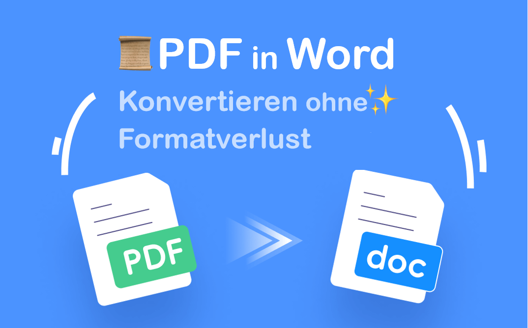 PDF in Word konvertieren ohne Formatverlust - KOSTENLOS