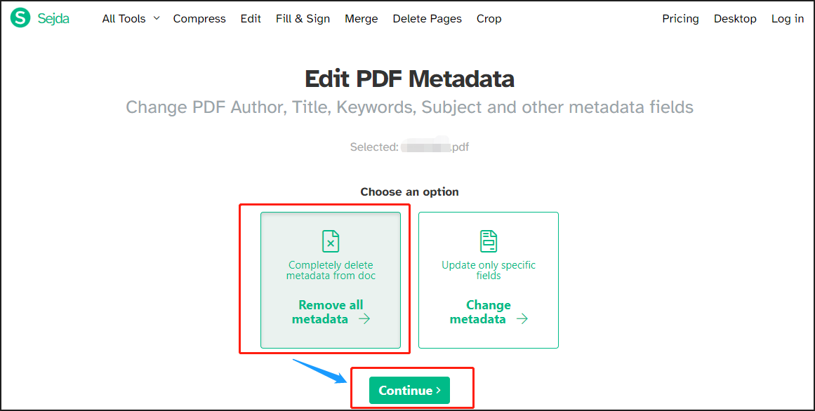 Wählen Sie Alle Metadaten entfernen und klicken Sie auf Weiter, um die Metadaten aus dieser PDF-Datei zu entfernen;