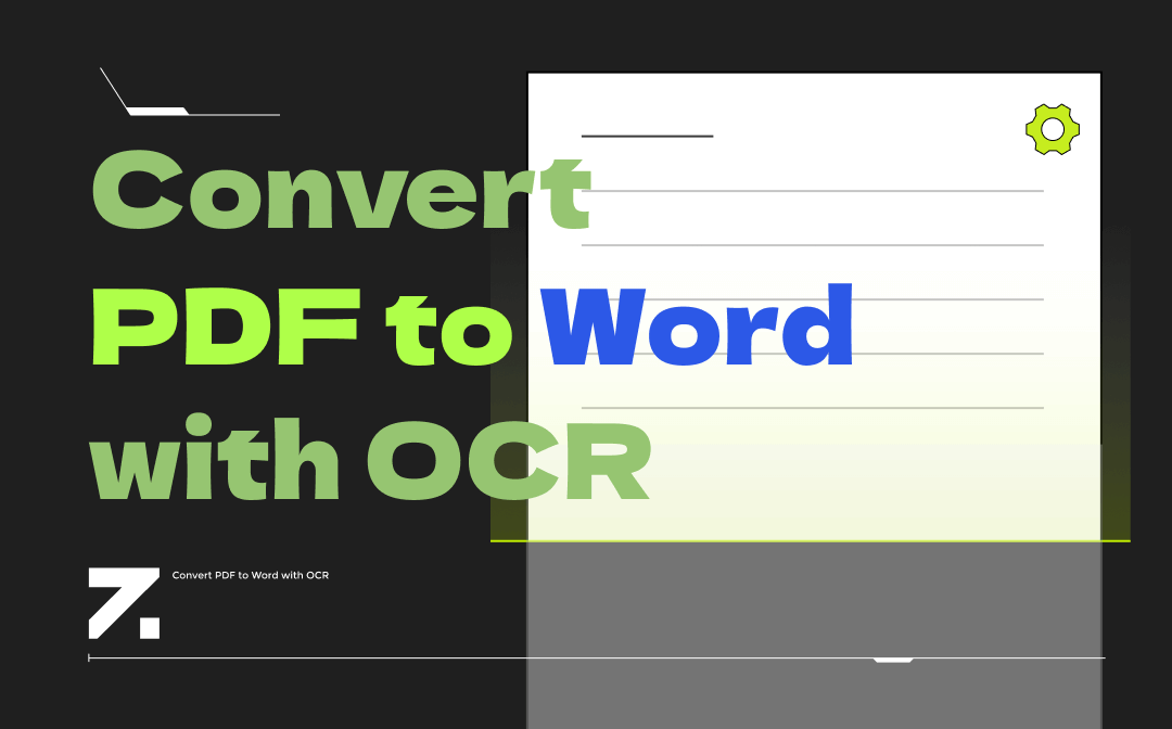 [Easy & Practical] How to Convert PDF to Word with OCR