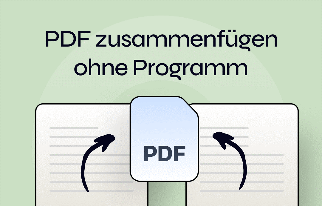 PDFs ohne Programm zusammenfügen mit 3 einfachen Lösungen